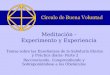 Temas sobre las Enseñanzas de la Sabiduría Eterna y Práctica diaria- Parte 2 Reconociendo, Comprendiendo y Sobreponiéndose a los Obstáculos Meditación