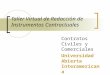 Taller Virtual de Redacción de Instrumentos Contractuales Contratos Civiles y Comerciales Universidad Abierta Interamericana 2008