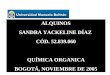 ALQUINOS SANDRA YACKELINE DÍAZ CÓD. 52.839.060 QUÍMICA ORGANICA BOGOTÁ, NOVIEMBRE DE 2005