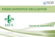 Your Logo MEDICAMENTOS EXCLUSIVOS TALLER DE INDICADORES