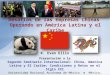 Desafíos de las Empresas Chinas Operando en América Latina y el Caribe R. Evan Ellis Presentación a la Segundo Seminario Internacional: China, America