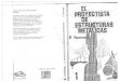 - El Proyectista De Estructuras Metálicas 1 (R Nonast - 1993 Ed Paraninfo,18ª Ed)