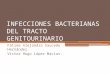 Infecciones Bacterianas Del Tracto Genitourinario