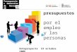 Presupuestos Generales de Navarra 20 presupuestos por el empleo y las personas Anteproyecto 19 octubre 2009 10