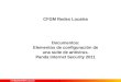 CFGM Redes Locales Documentos: Elementos de configuración de una suite de antivirus. Panda Internet Security 2011