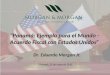 Dr. Eduardo Morgan Jr. Panamá: Ejemplo para el Mundo - Acuerdo Fiscal con Estados Unidos Panamá, 25 de mayo de 2011