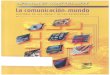 Mattelart Armand - La Comunicacion - Mundo (1 - 182)