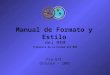 Manual de Formato y Estilo del MEM Propuesta de la Unidad del MEM Pre-GTI Octubre - 2005