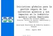 Iniciativas globales para la gestión segura de las sustancias químicas y sus impactos en la indústria química Latino Americana Copyright 2009 ICCA Marcelo