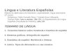 Lingua e Literatura Españolas Materia da diplomatura de Maxisterio, especialidade Lingua estranxeira (2º curso), Profesores: Pablo Gamallo Otero / Yolanda