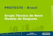 PROTESTE - Brasil Grupo Técnico do Novo Modelo de Reajuste