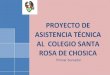 ASOCIACIÓN DE EX ALUMNOS DEL COLEGIO SANTA ROSA DE CHOSICA - Proyecto de asistencia técnica 1
