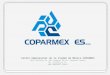 COPARMEX es… Centro Empresarial de la Ciudad de México COPARMEX Baja California No. 284, Despacho 702 Col. Hipódromo Condesa Tel. 91122517