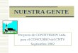 NUESTRA GENTE Proyecto de CONTIVISION Ltda. para el CONCURSO del CNTV Septiembre 2002