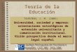 TOURIÑÁN, J. M. (2005) Universidad, sociedad y empresa: orientaciones estratégicas de extensión universitaria y comunicación institucional. Visión prospectiva