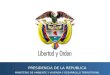 PRESIDENCIA DE LA REPUBLICA MINISTERIO DE AMBIENTE Y VIVIENDA Y DESARROLLO TERRIOTORIAL