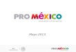 Mayo 2013. México vive uno de sus mejores momentos económicos 2