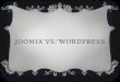 JOOMIA VS. WORDPRESS. J VS.WP COMPARATIVOS Comenzaremos hablando de un tema llamativo para cualquier diseñador web: las plantillas WordPress y los plugins