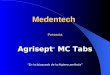 Medentech Presenta Agrisept ® MC Tabs En la búsqueda de la higiene perfecta