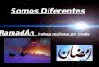 Somos Diferentes RamadÁn trabajo realizado por Imade