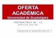 PREPARATORIA No. 12 ORIENTACIÓN VOCACIONAL COORDINACIÓN DE ORIENTACION EDUCATIVA