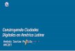Andrés Sastre Portela AHCIET Construyendo Ciudades Digitales en América Latina