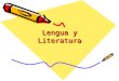 Lengua y Literatura. Ejes Los Núcleos de Aprendizaje Prioritarios de Lengua y Literatura están organizados en cuatro ejes: 1.Comprensión y producción