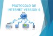 Protocolo de internet version 6