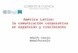 Presentación Adolfo Corujo: Tendencias de comunicación en América Latina
