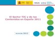 Informe del Sector de las Telecomunicaciones, las Tecnologías de la Información y de los Contenidos en España