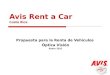 Avis Rent a Car Costa Rica Propuesta para la Renta de Vehículos Óptica Visión Enero 2011
