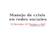 Estudios de casos de manejo de crisis por redes sociales