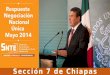 Sección 7 de Chiapas. Cifras en millones de pesos RESUMEN PEF PREVISONES $17,039.0 $19,519.1 $3,040.0 Monto Negociación 2014 Bolsa Adicional Compensación