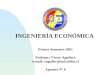 INGENIERÍA ECONÓMICA Primer Semestre 2001 Profesor: Víctor Aguilera e-mail: vaguiler@ind.utfsm.cl Apuntes Nº 6