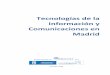 Tecnologías De La Información Y Comunicaciones En Madrid