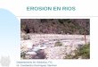 Erosion en Rios