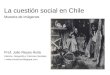 Cuestion social en chile