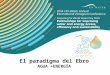 El paradigma del Ebro, por Manuel Omedas, Confederación Hidrográfica del Ebro