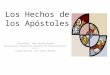 Los Hechos de los Apóstoles Clase 1