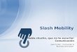 SlashFriday - Comunicación intra e inter equipos