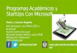 Programas Académicos y StartUps Con Microsoft