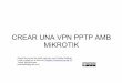Crear una VPN PPTP amb Mikrotik