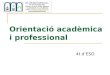 Orientació acadèmica i professional 4 eso 12 13