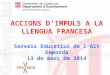 Accions d’impuls a la llengua francesa