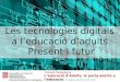 Tecnologies digitals a l'Educació d'adults