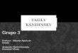 Disertacion vasily kandinsky grupo 3