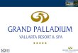 Presentacion Grand Palladium
