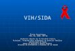 Hiv aids  part 4 2013 spa_revised