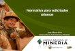 Normativa para Solicitudes Mineras