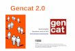 Gencat 2.0